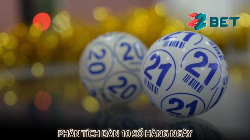 Phân tích dàn 10 số hàng ngày