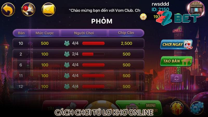 Cách chơi Tú lơ khơ online