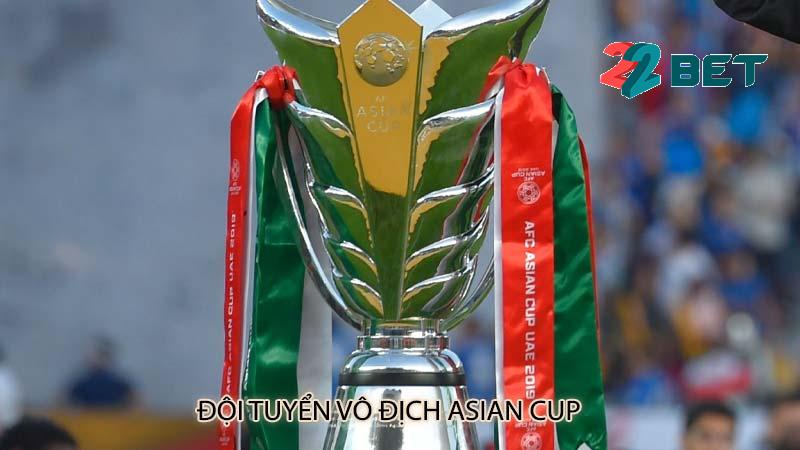 Đội tuyển vô địch Asian Cup